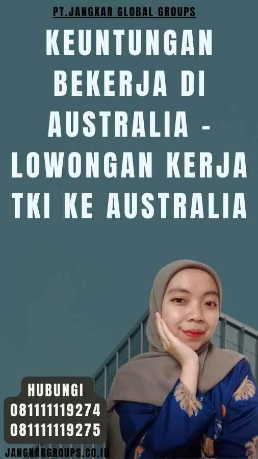 Keuntungan Bekerja di Australia - Lowongan Kerja TKI Ke Australia