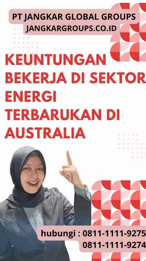 Keuntungan Bekerja di Sektor Energi Terbarukan di Australia