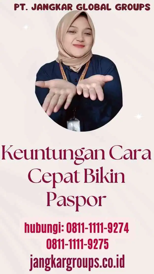 Keuntungan Cara Cepat Bikin Paspor