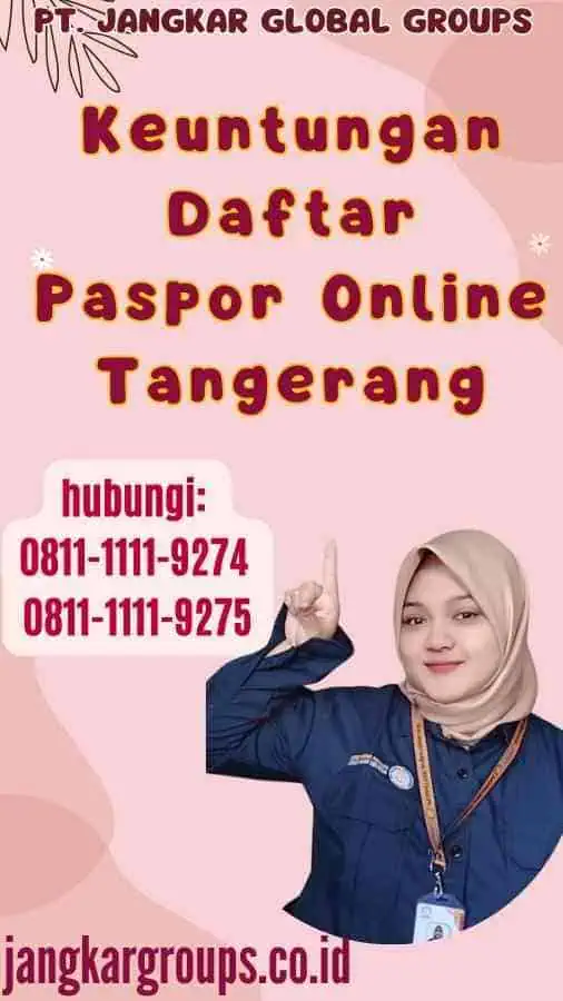 Keuntungan Daftar Paspor Online Tangerang