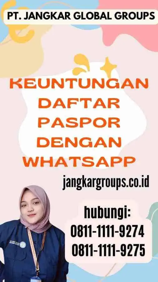 Keuntungan Daftar Paspor dengan Whatsapp