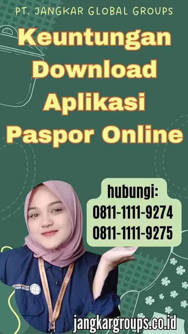 Keuntungan Download Aplikasi Paspor Online