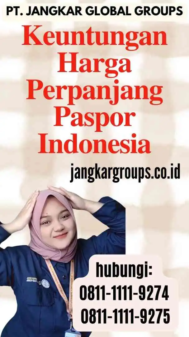 Keuntungan Harga Perpanjang Paspor Indonesia