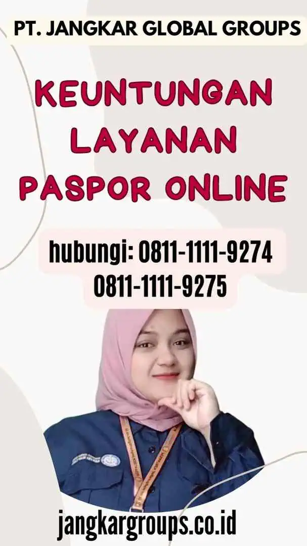 Keuntungan Layanan Paspor Online