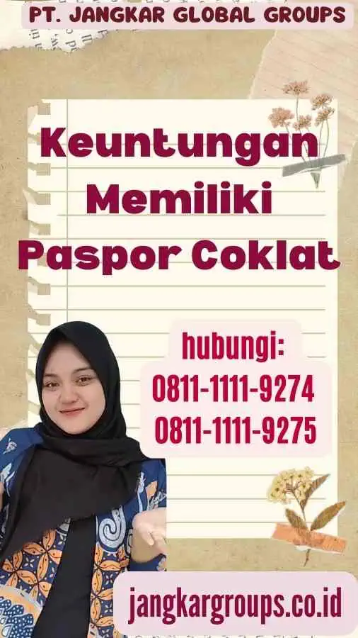 Keuntungan Memiliki Paspor Coklat