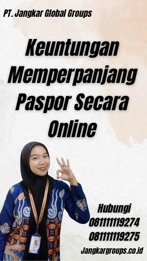 Keuntungan Memperpanjang Paspor Secara Online