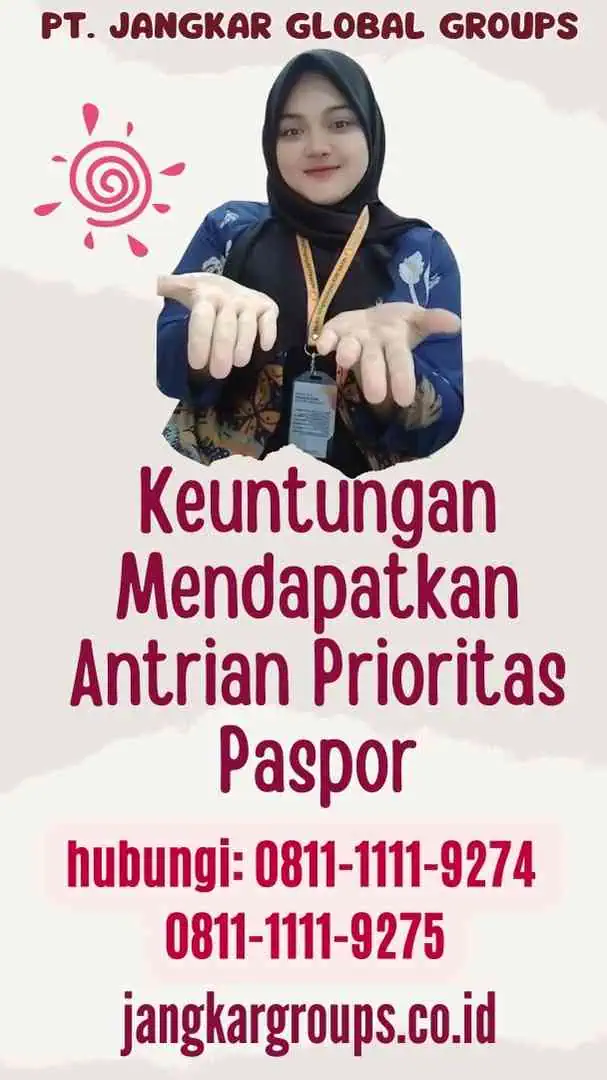 Keuntungan Mendapatkan Antrian Prioritas Paspor