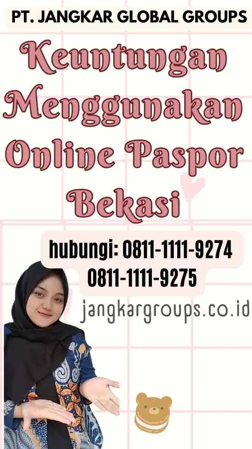 Keuntungan Menggunakan Online Paspor Bekasi