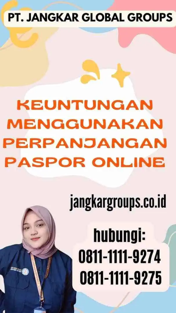 Keuntungan Menggunakan Perpanjangan Paspor Online