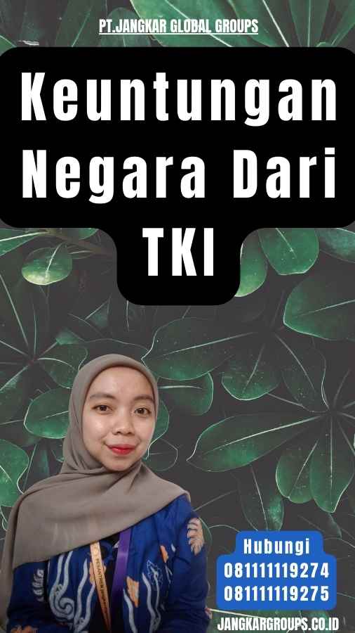 Keuntungan Negara Dari TKI