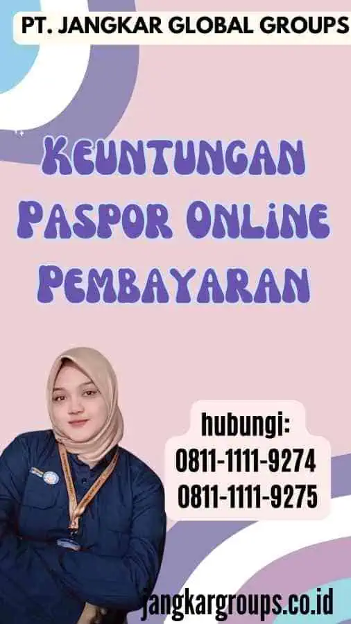 Keuntungan Paspor Online Pembayaran