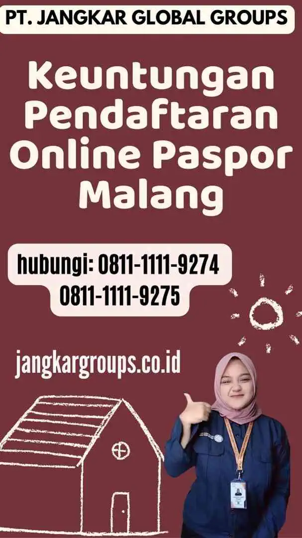 Keuntungan Pendaftaran Online Paspor Malang