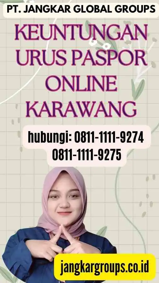 Keuntungan Urus Paspor Online Karawang