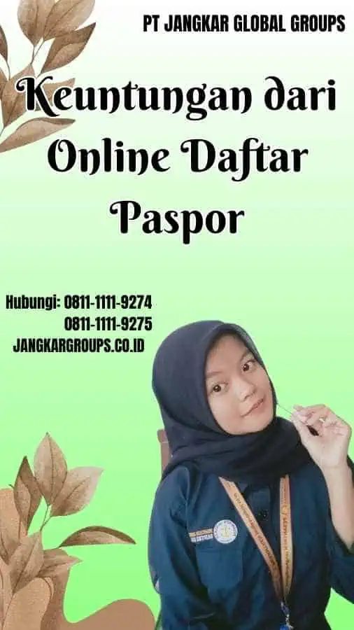 Keuntungan dari Online Daftar Paspor