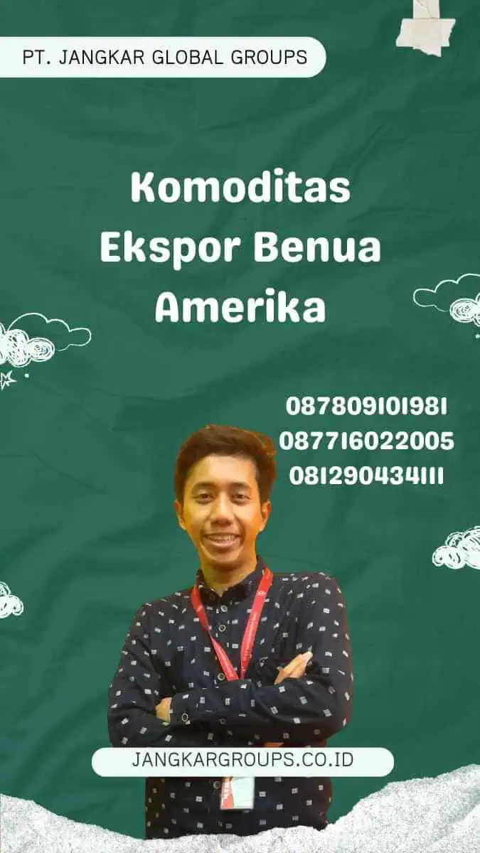 Komoditas Ekspor Benua Amerika