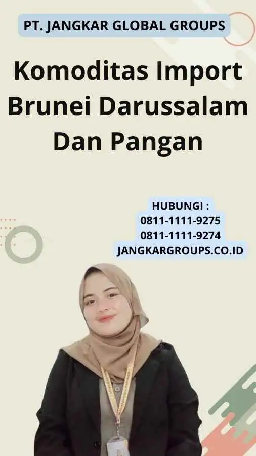 Komoditas Import Brunei Darussalam Dan Pangan