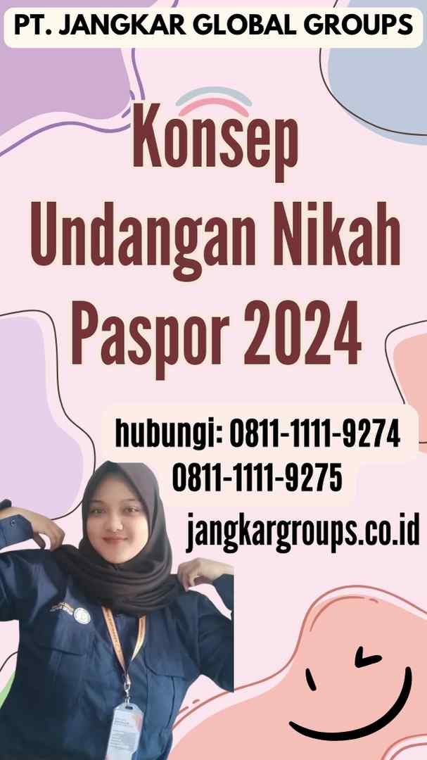 Konsep Undangan Nikah Paspor 2024