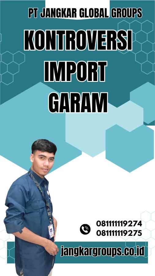 Kontroversi Import Garam - Berita Impor Garam