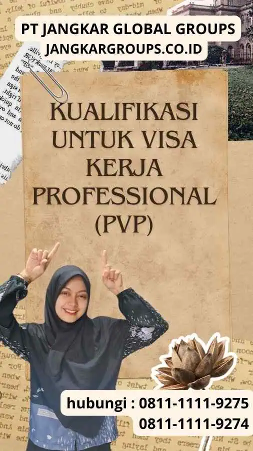 Kualifikasi Untuk Visa Kerja Professional (PVP) : Teknologi Kesehatan dan Visa Kerja Malaysia