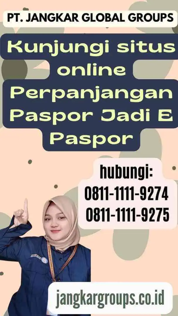 Kunjungi situs online Perpanjangan Paspor Jadi E Paspor