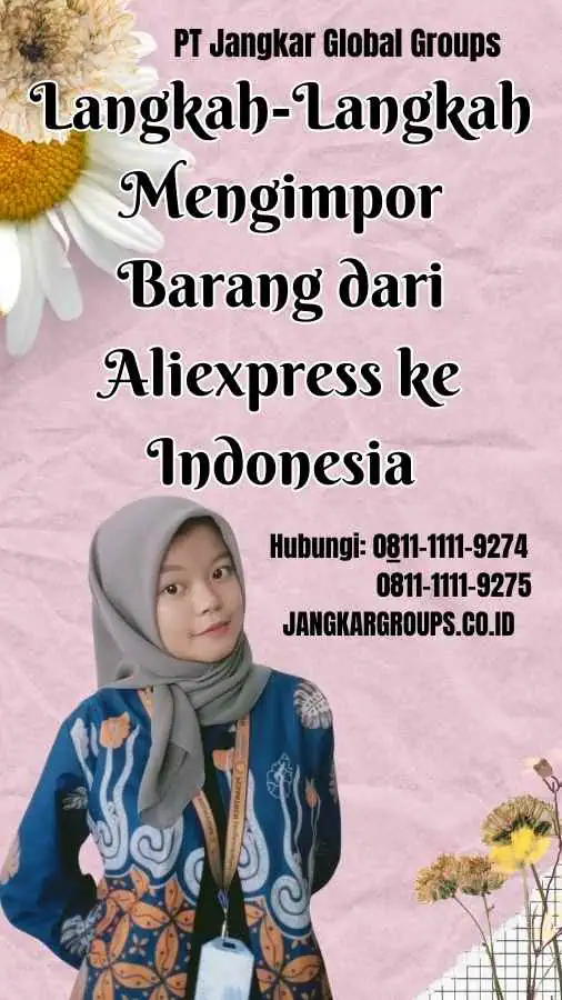 Langkah-Langkah Mengimpor Barang dari Aliexpress ke Indonesia