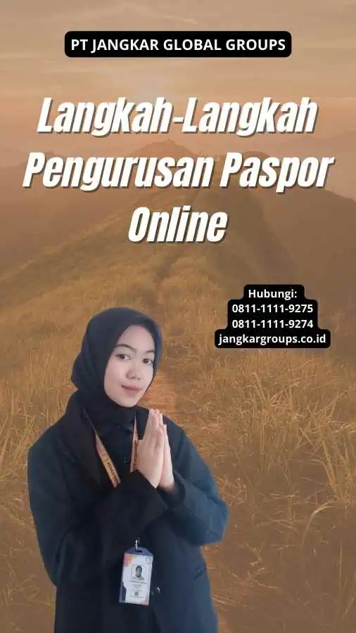 Langkah-Langkah Pengurusan Paspor Online