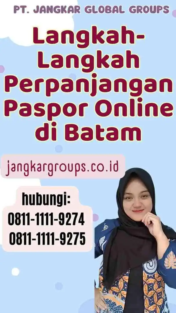 Langkah-Langkah Perpanjangan Paspor Online di Batam