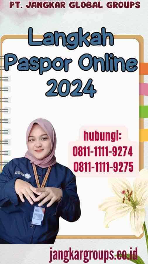 Langkah Paspor Online 2024