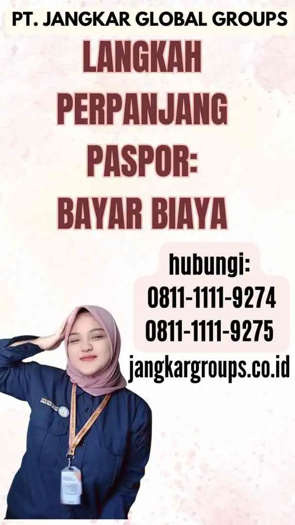 Langkah Perpanjang Paspor Bayar Biaya