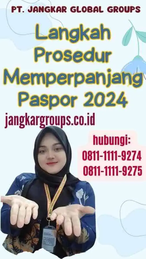 Langkah Prosedur Memperpanjang Paspor 2024