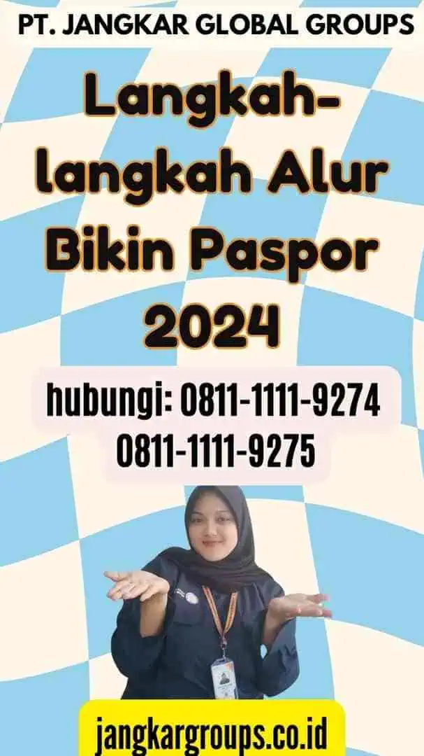 Langkah-langkah Alur Bikin Paspor 2024