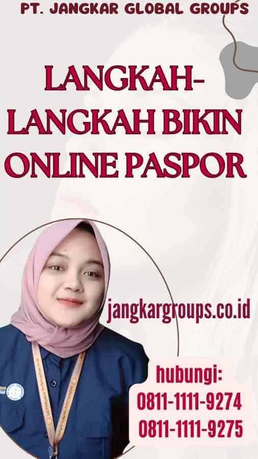 Langkah-langkah Bikin Online Paspor