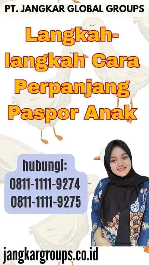 Langkah-langkah Cara Perpanjang Paspor Anak