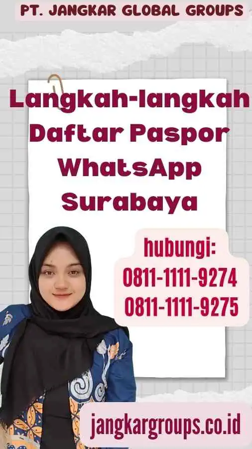 Langkah-langkah Daftar Paspor WhatsApp Surabaya