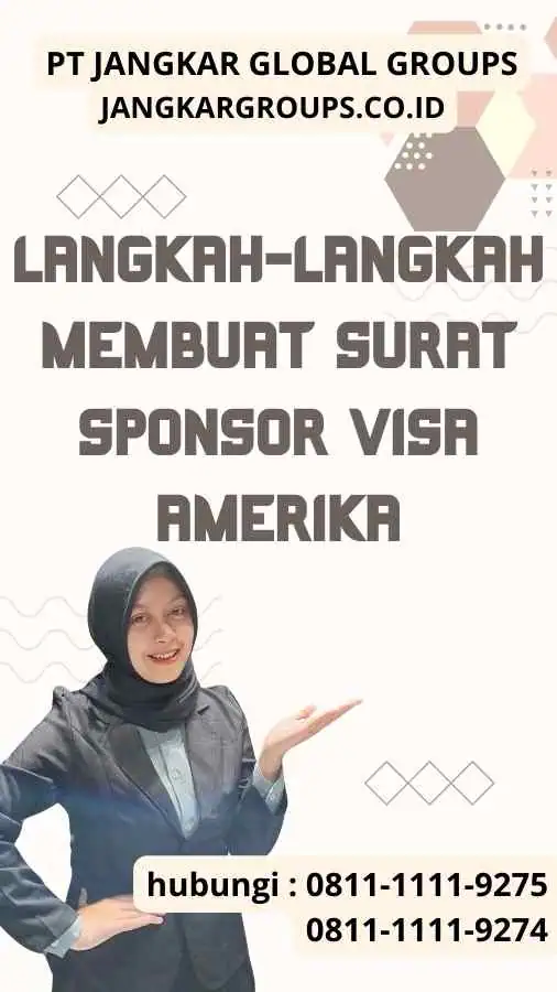 Langkah-langkah Membuat Surat Sponsor Visa Amerika