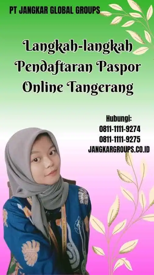 Langkah-langkah Pendaftaran Paspor Online Tangerang