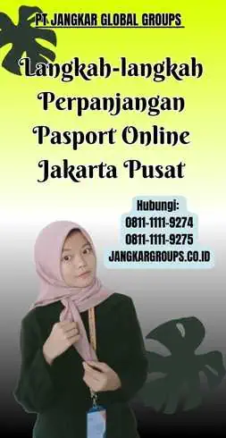 Langkah-langkah Perpanjangan Pasport Online Jakarta Pusat