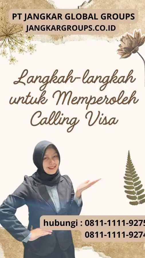 Langkah-langkah untuk Memperoleh Calling Visa : Contoh Calling Visa