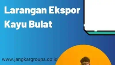 Larangan Ekspor Kayu Bulat