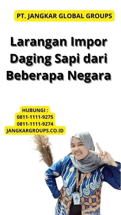 Larangan Impor Daging Sapi dari Beberapa Negara