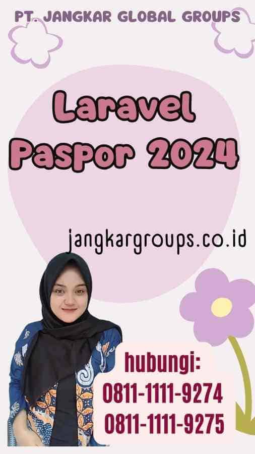 Laravel Paspor 2024