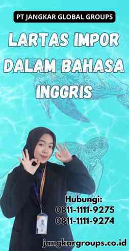 Lartas Impor dalam Bahasa Inggris