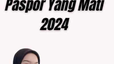 Layanan Biaya Perpanjang Paspor Yang Mati 2024