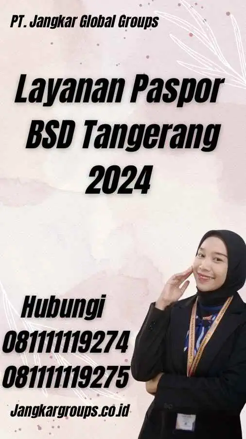 Layanan Paspor BSD Tangerang 2024