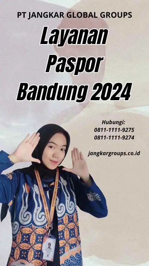 Layanan Paspor Bandung 2024