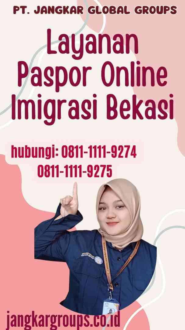 Layanan Paspor Online Imigrasi Bekasi