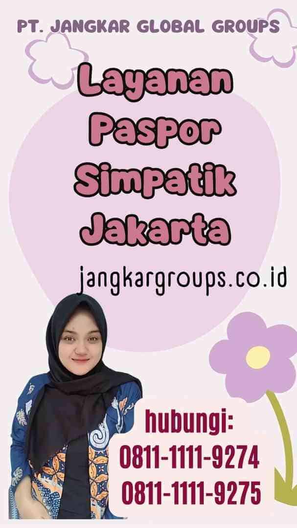 Layanan Paspor Simpatik Jakarta