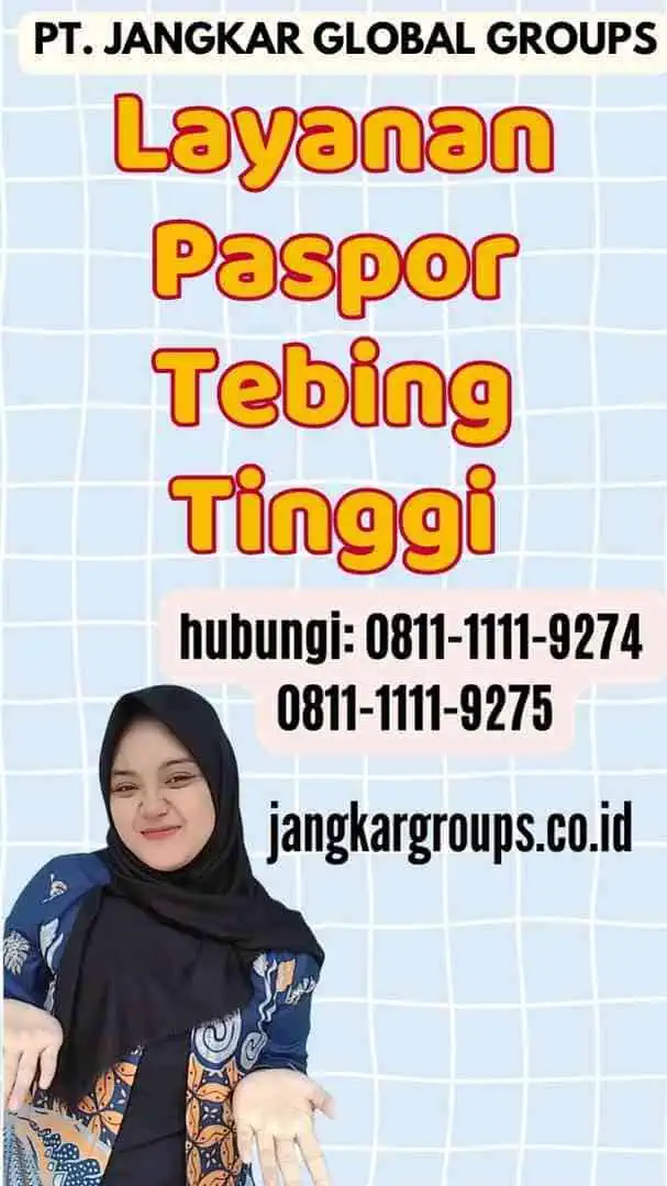 Layanan Paspor Tebing Tinggi