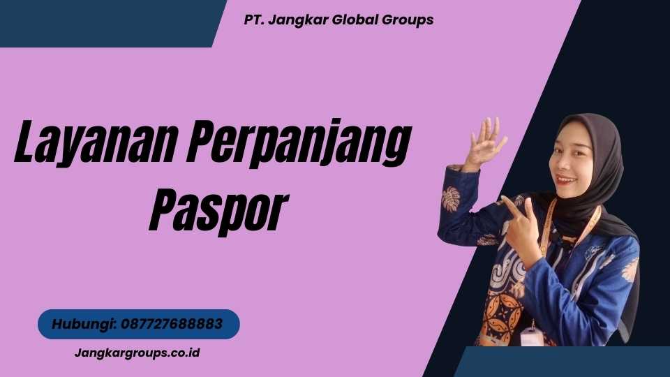 Layanan Perpanjang Paspor