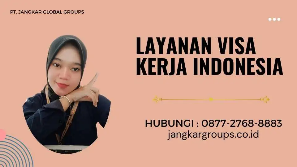 Layanan Visa Kerja Indonesia